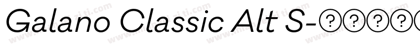 Galano Classic Alt S字体转换